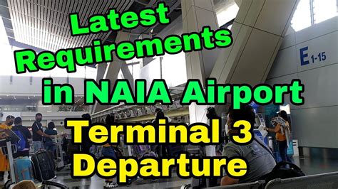 naia terminal 3 requirements before flight